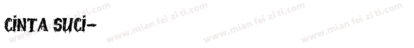 CINTA SUCI字体转换